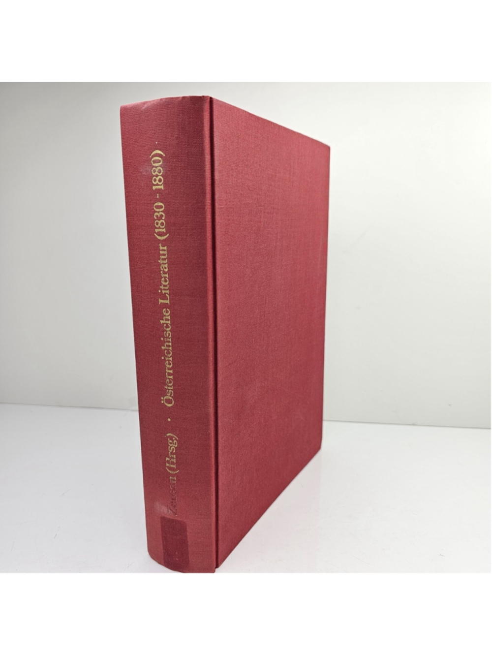 Die Österreichische Literatur 1830-1880 Herbert Zeman 1982 German Hardcover